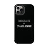 Embrace The Challenge | Motivational iPhone Tough Cases