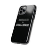 Embrace The Challenge | Motivational iPhone Tough Cases