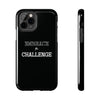 Embrace The Challenge | Motivational iPhone Tough Cases