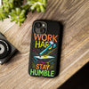 Work Hard, Stay Humble | Motivational Fashion Accessories | Tough iPhone Cases