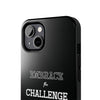 Embrace The Challenge | Motivational iPhone Tough Cases