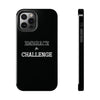 Embrace The Challenge | Motivational iPhone Tough Cases