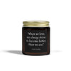 When We Love, We Always Strive to Become Better | Inspirational Scented Candles