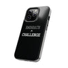 Embrace The Challenge | Motivational iPhone Tough Cases