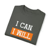 I Can I Will | 2024 Inspirational T-shirt for Men and Women