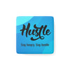 Hustle - Stay Hungry, Stay Humble | Motivational Gift | Porcelain Magnet, Square